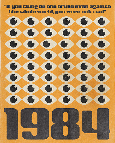 What is truth? 1984 1984 poster design eye eye logo illustration poster design typography