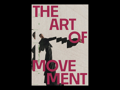 THE ART OF MOVEMENT /437 clean design modern poster print simple type typography
