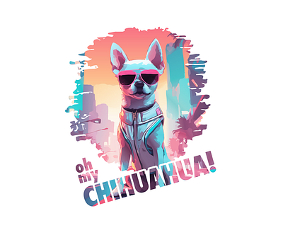 Oh my chihuahua! 004 animal chihuahua city colorful funny glam illustration oh my chihuahua! serie vector vectorial