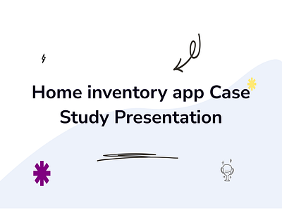 Case Study - Home inventory app case study ui user research ux website
