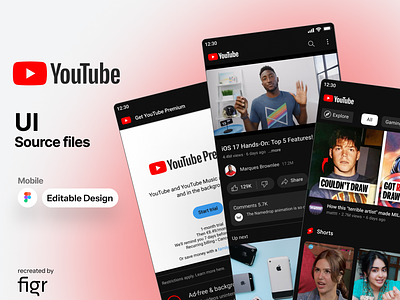 YouTube Mobile UI (Redesigned) android channels design figma ios kit likes media mobile app music playlist scroll shorts songs ui ux video videos vlogs youtube yt