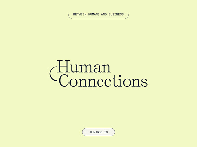 Human Connections — Visual Identity branding color palette graphic design green hr identity logo poster typography