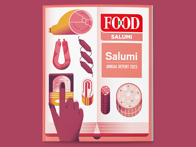 Salumi - Food - Annual Report adobe illustrator annual report bacon best conceptual cover cured meat design draft flat food ham illustration illustrator magazine minimal pepperoni salami shot vector