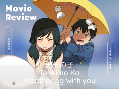 Movie Review App anime branding design designinspiration figma graphic design illustration moviereview photoshop ui weatheringwithyou web webdesign