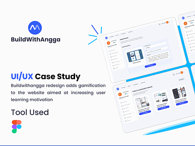 Case study U/UX " Add gamification in Buildwithangga Website" buildwithangga case study design education game gamification indonesia learn motivation online online learning uiux uiux case study user experience website