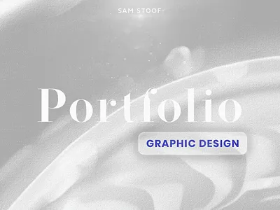 Sam Stoof Graphic Design Portfolio 2023 branding graphic design logo portfolio