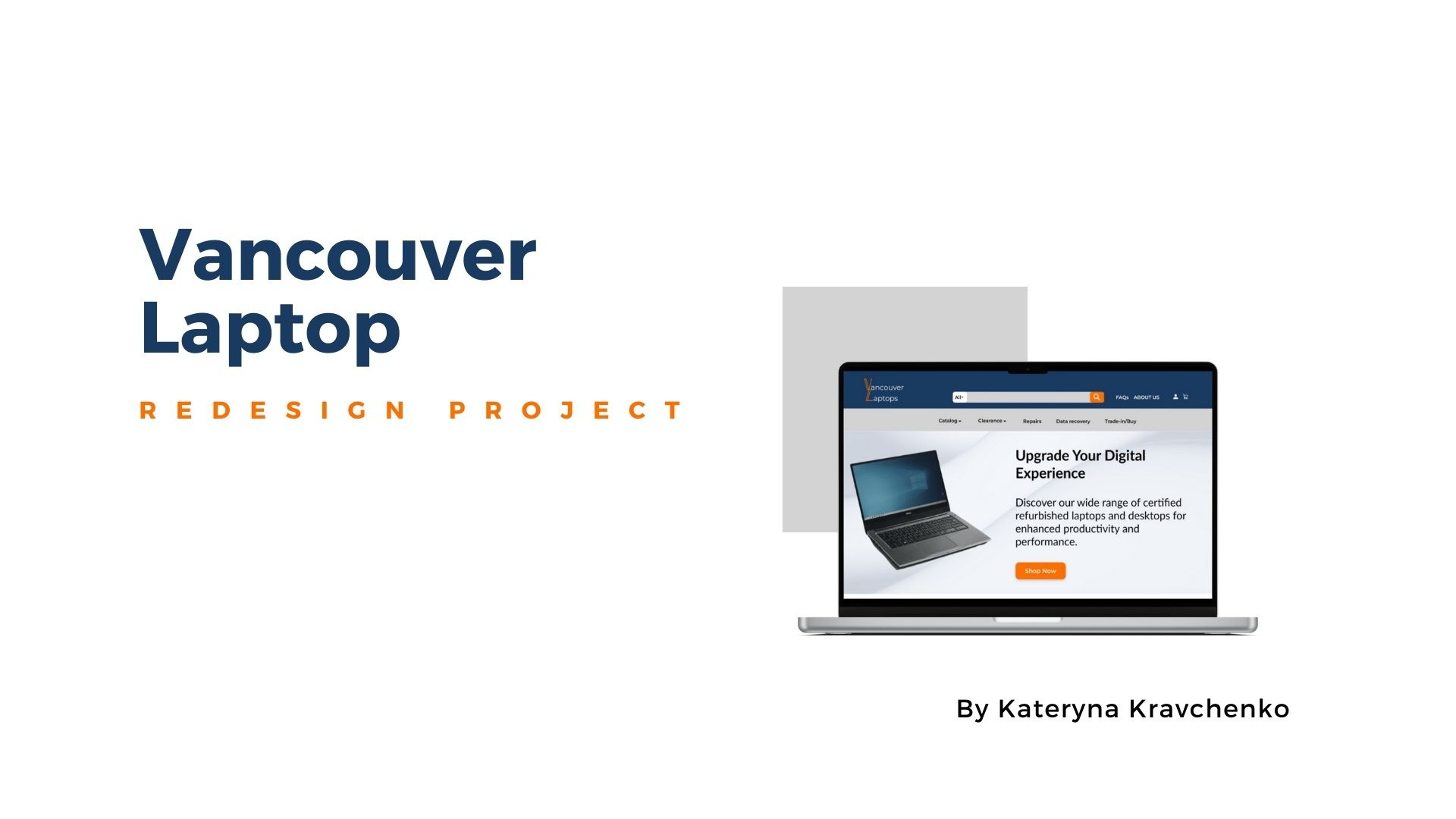 Vancouver Laptop. Redesign Project - Case Study redesign ui ux