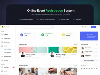 Online Event Registration System app design branding calendar invitations dashboard dashboard design event management event registration event registration system everything launch your ticket sales management marketing online even registration ticketing ui web application web apps welcome attendees