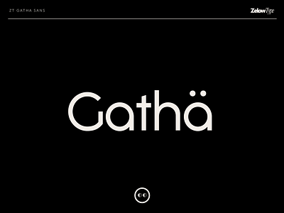 ZT Gatha branding design font graphic design illustration logo minimalis sans sans serif simple typography ui vector