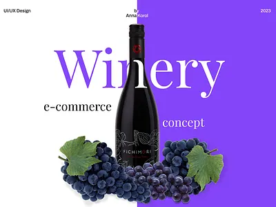 Winery (e-commerce) app branding corporate design e commerce figma graphic design interface landing landing page mobile app online shop shop ui ui ux ui ux design ux web design wine winery
