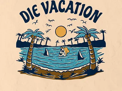 DIE VACATION holiday