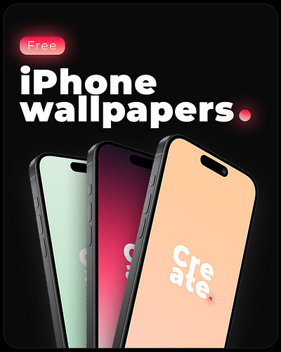 "CREATE." iPhone wallpapers. free gradient iphone phone wallpaper wallpaper wallpapers