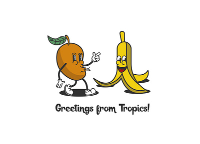 Greetings from tropics! banana cartoon fruits illustration mango print tropics vector vector art vector illustration