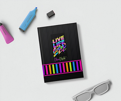 "Live Life In Color '' Premium Neon Colored Paper Notebook coverinterior design illustrations neon notebook typography vector