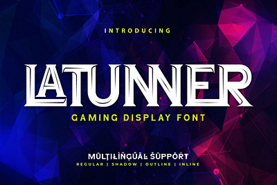 Latunner - Gaming Display Font tournament