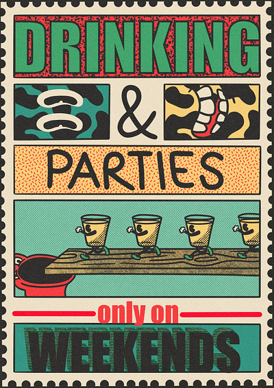Drinking & Parties only on Weekends art design digital art drawing illustration