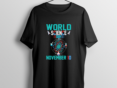 World Science Day t-shirt design apparel branding chemistry clothing design graphic design illustration lettering logo mathteacher november physics science sciencelover trendy tshirtdesign typography ui unique world
