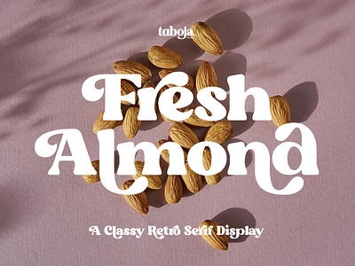 Fresh Almond - Boho Retro Font Display boho font calligraphy fonts: canva font custom fonts font design font exploration font showcase free fonts hand lettering lettering minimalis font script fonts serif fonts: type design: typeface: typography vintage typography