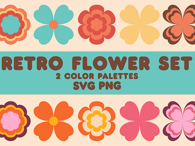 Retro Seventies Groovy Flower Set SVG and PNG 60s 70s design flower graphic design illustration retro svg vintage