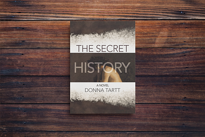 Book Cover Design: The Secret History book cover book design cover design design graphic design photoshop print design