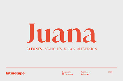 Juana advertising branding contemporary display editorial headlines latinotype magazines modern serif stylish titles