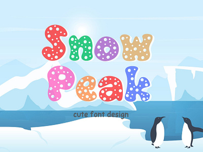 Snow Peak Cute Font>>https://creativemarket.com/Ruddean2109 craft font cute font design display font font fun font funny font graphic design handwriting snow font typography