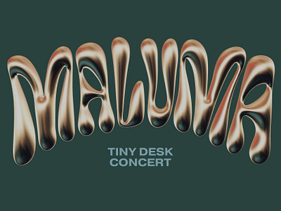 Maluma 3d chrome latino lettering maluma metal metallic music npr tiny desk type typography