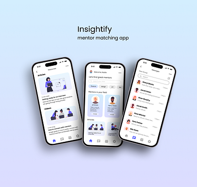 Mentor matching app Insightify dashboard design figma graphic design illustration mentor app mentor matching app messages mobile app mobile case study mobile interface persona profiles portfolio profile resources ui ui mobile ux mobile uxui