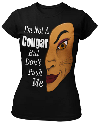 Cougar Shirt black and white design black tshirt concept design courgar quotes womens shirt