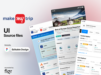 MakeMyTrip Mobile UI (Redesigned) android booking design editable experiences figma flights holiday hotel ios kit leisure makemytrip mobile app modern staycation trains travel ui ux vacation