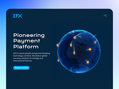 EFX - Online foreign exchange platforms 3d animation ui 3d interaction 3d ui design banking online finance finance app ui finance landing finance ui fintech fintech app fintech app ui fintech ui online banking online currency payment ui payment web ui