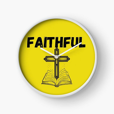 Faithful Clock christian christianity christmas clock clock design designs faith faithful god hope love