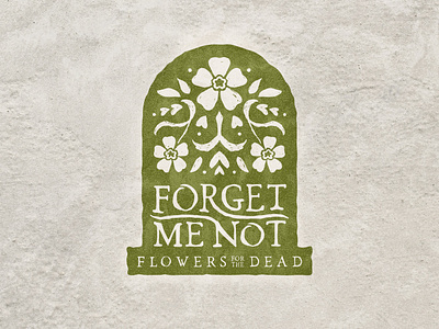 Forget Me Not Flowers (Halloween Design #3) brand design brand identity branding cemetery design florist flowers green halloween hand drawn headstone icon illustrator letters logo logo design mockup october tombstone typography