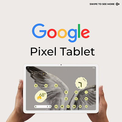 Google Pixel Tab Social Media Creative brand design brand identity branding creative design graphic design social media design ui ui design