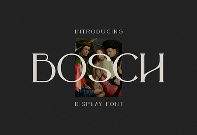 IF Bosch Display Font artist bosch display display font dutch font hotel menu netherlands painter poster serif font serif typeface title