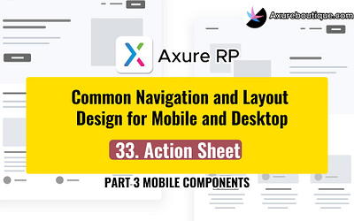Common Navigation and Layout Design for Mobile and Desktop:33.Ac axure axure course design prototype ui uiux ux ux libraries