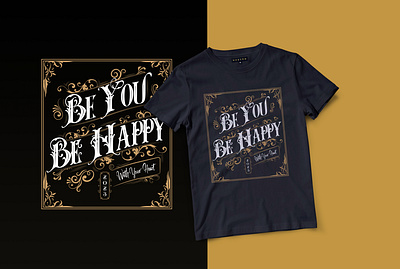 BE YOU BE HAPPY T-shirt design 3d animation branding pod expart ui