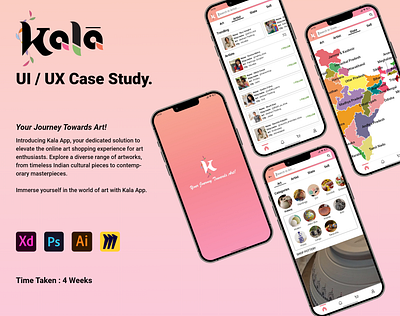 Kala : Your Journey Towards Art! (UI/UX Case Study) app art mobile application ui uiux case study uiux design ux
