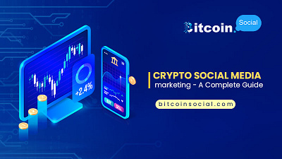 What is crypto social media marketing? A Complete Guide crypto crypto forum crypto marketing crypto news crypto social media crypto tips cryptocurrency