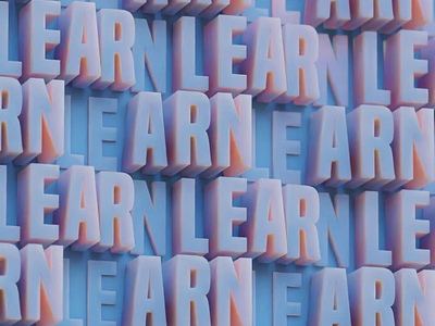 Learn, play, repeat...Duh! 3d animation motion graphics