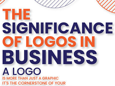 The Significance Of Logos In Business brandawareness brandconsistency businesssuccess creativeagency creativebranding creativeexpression creativesolutions designinspiration digitalbranding digitalmarketingagency identitydesign logoessence logolove marketingtips onlinemarketing onlinepresence standoutdesign uniquedesign visualcontent visualidentity