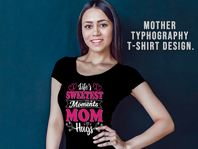 Mother Typhography T-shirt Design. t shirt design illustrator