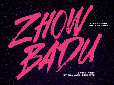 Zhow Badu Handmade Brush Font branding brush font brush handmade font fonts graphic design lettering brush lettering font logo maulana creative nostalgic