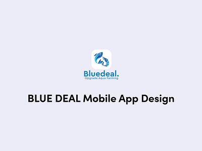 BlueDeal App Design UX/UI android app appdesign bluedeal branding design figma graphic design interface ios minimilistic mobileapp presenation ui ux video webdesign