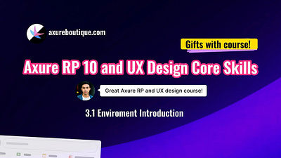 Axure RP 10 and UX design Core Skills Course - 3.1 Enviroment In axure axure course design prototype ui uiux ux ux libraries