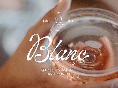 Blanc Prosecco | Branding beverage brand design brand identity branding creative design graphic design identity illustration inspiration inspo italy logo photoshop prosecco typography visual visual identity