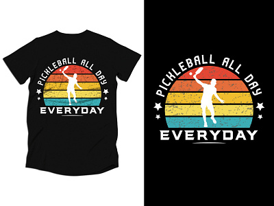 Pickleball All Day Everyday Tshirt Design apparel clothes design graphic design hoodie streetwear tee tshirt tshirtdesign tshirtprinting