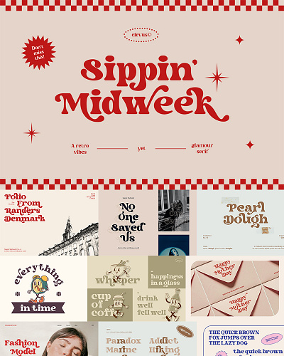 Sippin' Midweek | Retro typeface branding business ideas classy design font glamour graphic design groovy illustration logo magazine modern retro serif typeface ui