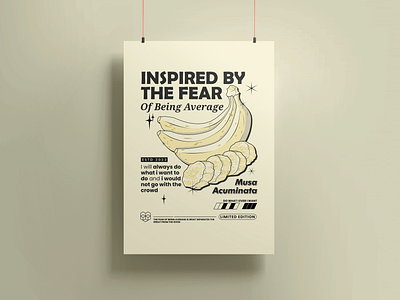 Inspired by the fear of being average branding design for sell graphic design graphic poster illustration inspiration motivation motivational quotes poster design ui vector poster