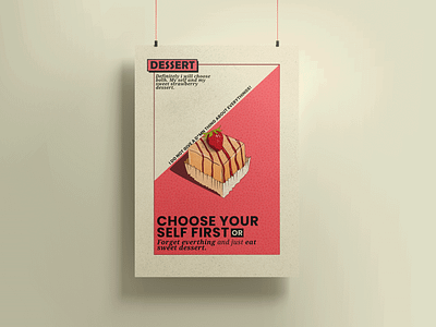 Choose your self first branding cheese cake design design for sell graphic graphic design graphic poster illustration motivation motivational quotes poster poster design quote quotes strawberries strawberry ui ux vector vector poster